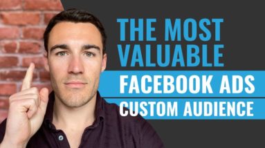 The Most Valuable Facebook Custom Audience!