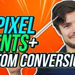 How to Set Up Facebook Standard Events and Custom Conversions ✅ Facebook Pixel Step By Step Tutorial