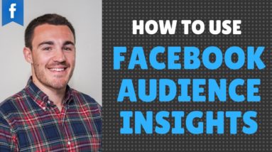 How To Use Facebook's Audience Insights Tool To Find Killer Facebook Targeting Options