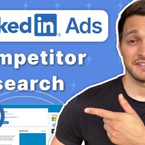 How to Research Competitors on LinkedIn Ads (2021) + FREE CHEATSHEET