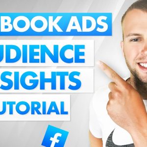 Facebook Ads Audience Insights Tool FULL Tutorial (FB Ads & Affiliate CPA Marketing)