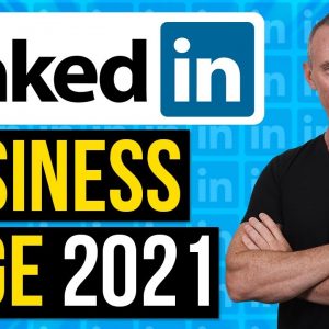 How To Create A LinkedIn Business Page 2021 Version