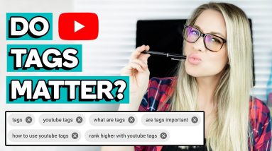 HOW TO USE YOUTUBE TAGS 2021: What Are Tags, Do Tags Matter + Common Mistakes | YouTube 101