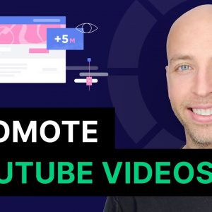 10 Ways to Promote Your YouTube Videos For MORE Views In 2021