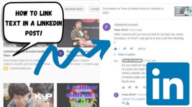 How to Add Links to a LinkedIn Post 2021 - Tutorial Walkthrough Hyperlink Pages in Posts