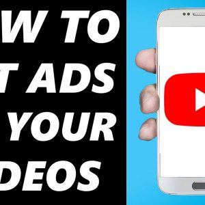 How to Put Ads on your YouTube Videos! 2022