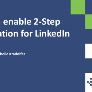How To Enable 2-Step Verification for LinkedIn