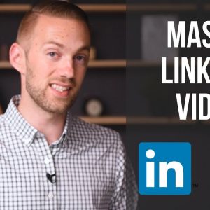LinkedIn Video Marketing | How To Upload and Share Videos on LinkedIn For Maximum Results