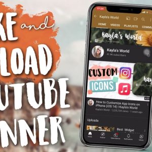 How to make & upload a YouTube Channel Banner on iPhone | Kayla's World