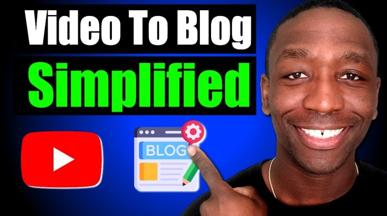 How To Turn Your Youtube Video Into Blog Post (FAST & EASY)