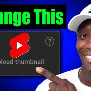 How To Add Thumbnail To YouTube Shorts (The NEW Way)